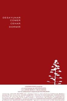 Breakfast, lunch, dinner, bed movie poster