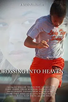 Crossing into Heaven movie poster