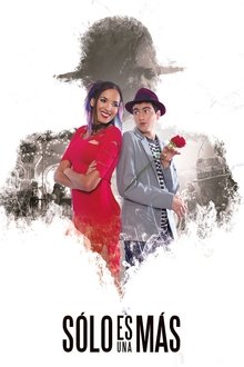 Sólo es una más movie poster