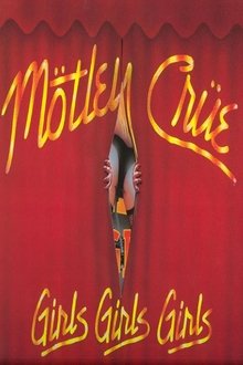 Mötley Crüe | Girls Girls Girls Tour '87/'88 movie poster