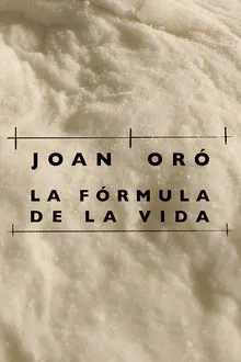Joan Oró. La fórmula de la vida movie poster