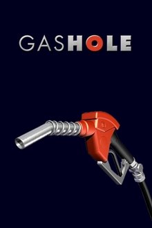 GasHole movie poster