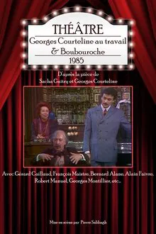 Georges Courteline au travail & Boubouroche movie poster