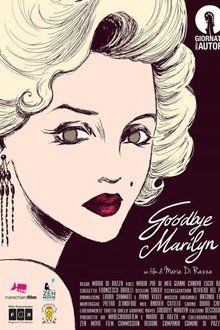 Goodbye Marilyn movie poster