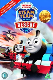 Thomas & Friends: Steam Team to the Rescue movie poster