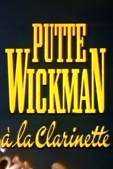 Putte Wickman à la clarinette movie poster