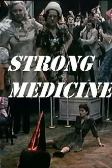 Strong Medicine movie poster