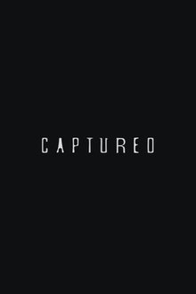 Captured movie poster