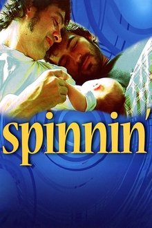 Spinnin' movie poster