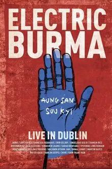 Electric Burma: The Concert for Aung San Suu Kyi - Words I Never Said movie poster