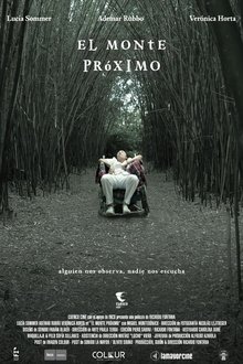 El Monte Próximo movie poster