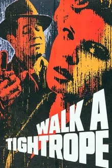 Walk a Tightrope movie poster