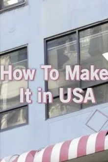 How To Make It in USA tv show poster