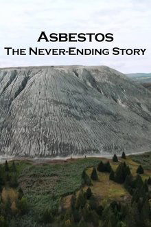 Asbestos: The Never-Ending Story movie poster