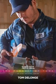 Ernie Ball: The Pursuit of Tone - Tom DeLonge movie poster