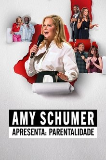 Poster do filme Amy Schumer Apresenta: Parentalidade