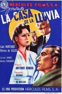 La casa de la lluvia movie poster