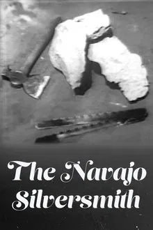 The Navajo Silversmith movie poster