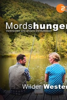 Poster do filme Mordshunger - Wilder Westen