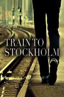 Train to Stockholm movie poster
