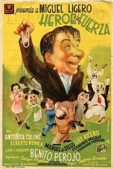 Poster do filme Héroe a la fuerza