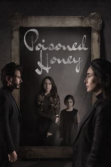 Poisoned Honey tv show poster