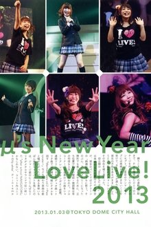 μ's  2nd New Year LoveLive! 2013 movie poster