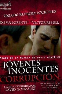 Jóvenes inocentes. Corrupción movie poster