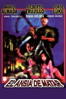 El Ansia de matar movie poster