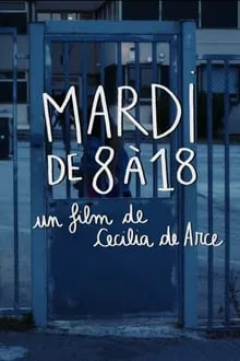 Tuesday From 8 to 6 movie poster