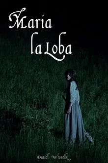 Maria the Wolf movie poster