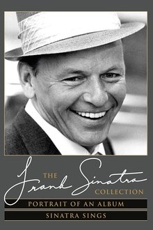 The Frank Sinatra Collection: Portrait of an Album & Sinatra Sings movie poster