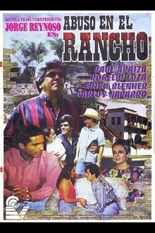 Abuso en el rancho movie poster