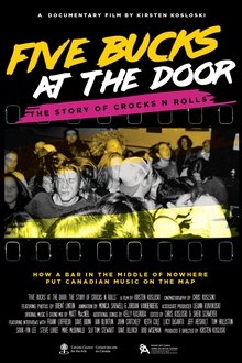Five Bucks at the Door: The Story of Crocks N Rolls movie poster