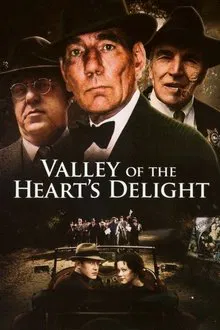 Valley of the Heart's Delight movie poster