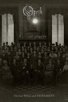 Opeth: The Last Will and Testament movie poster
