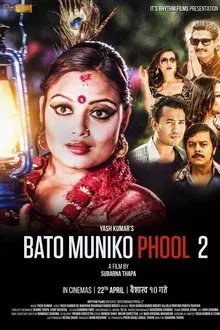 Bato Muniko Phool 2 movie poster