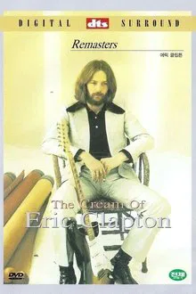 The Cream of Eric Clapton movie poster