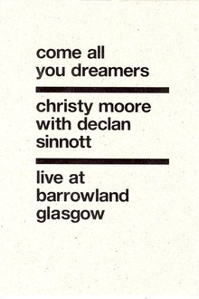 Christy Moore Live: Come All You Dreamers movie poster