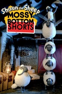 Shaun the Sheep: Mossy Bottom Shorts tv show poster