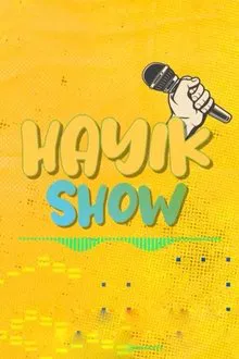HAYIK Show tv show poster