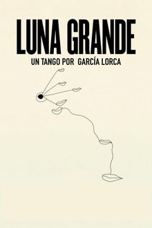 Luna grande movie poster
