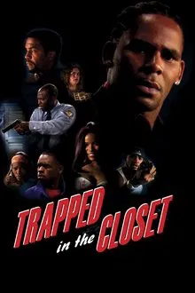 Trapped In The Closet movie poster