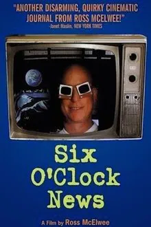Six O'Clock News movie poster
