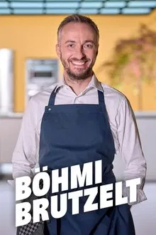 Böhmi brutzelt tv show poster