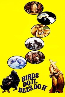 Birds Do It, Bees Do It movie poster