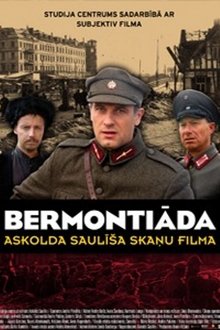 Our Land and Liberty. Bermontiade movie poster