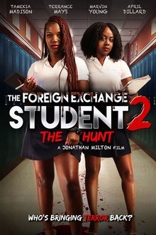 The Foreign Exchange Student 2: The Hunt movie poster