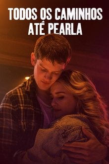 Poster do filme Todos Os Caminhos Até Pearla