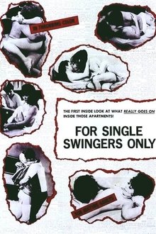 Poster do filme For Single Swingers Only